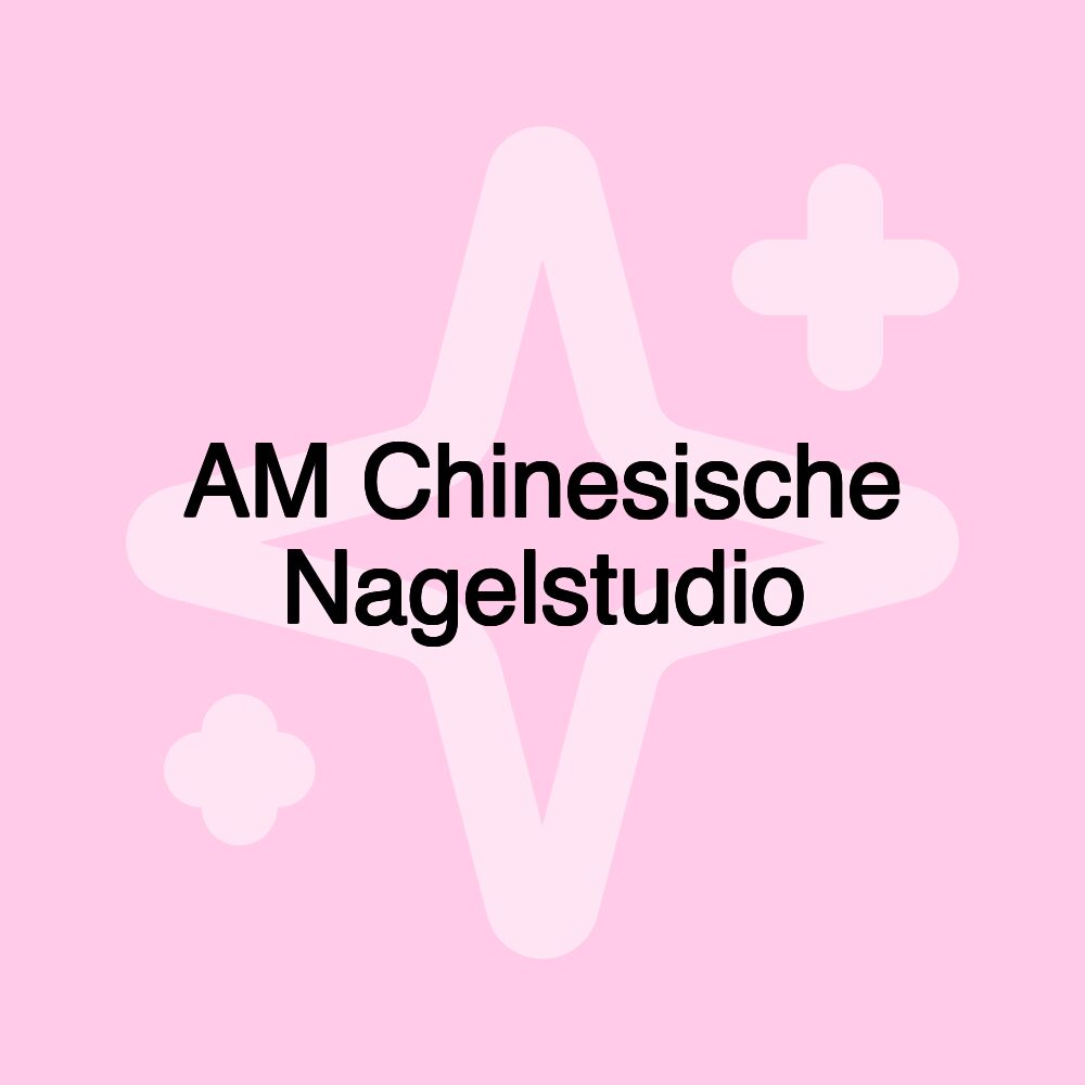 AM Chinesische Nagelstudio