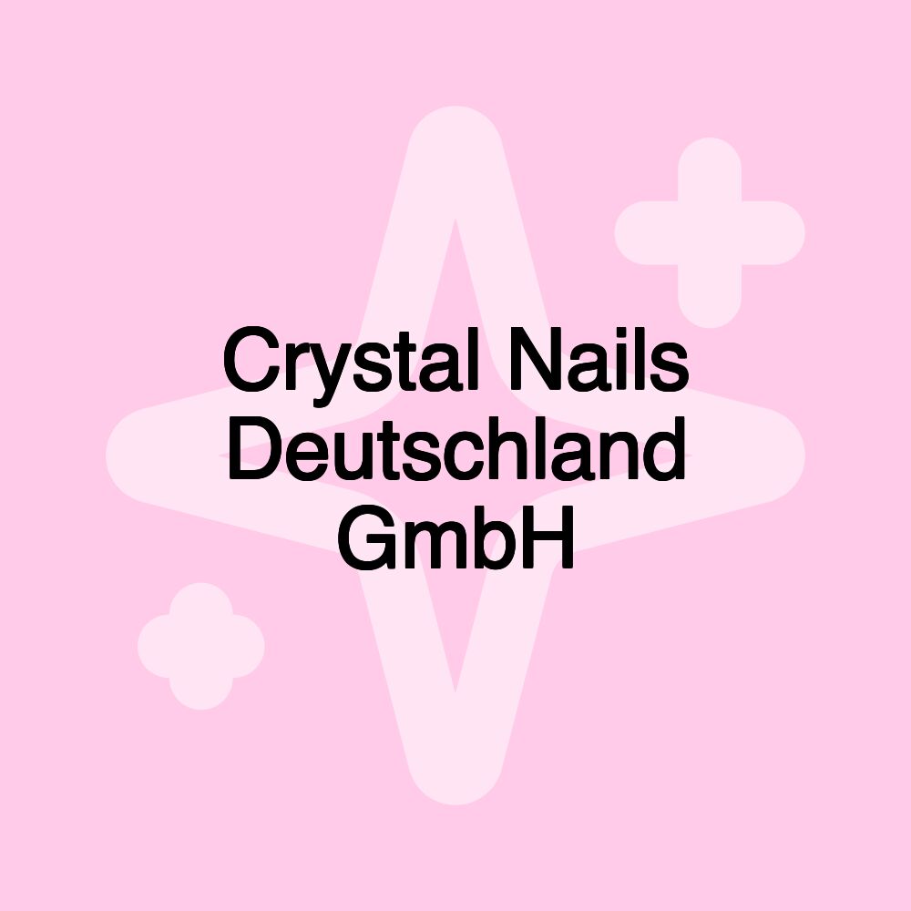 Crystal Nails Deutschland GmbH