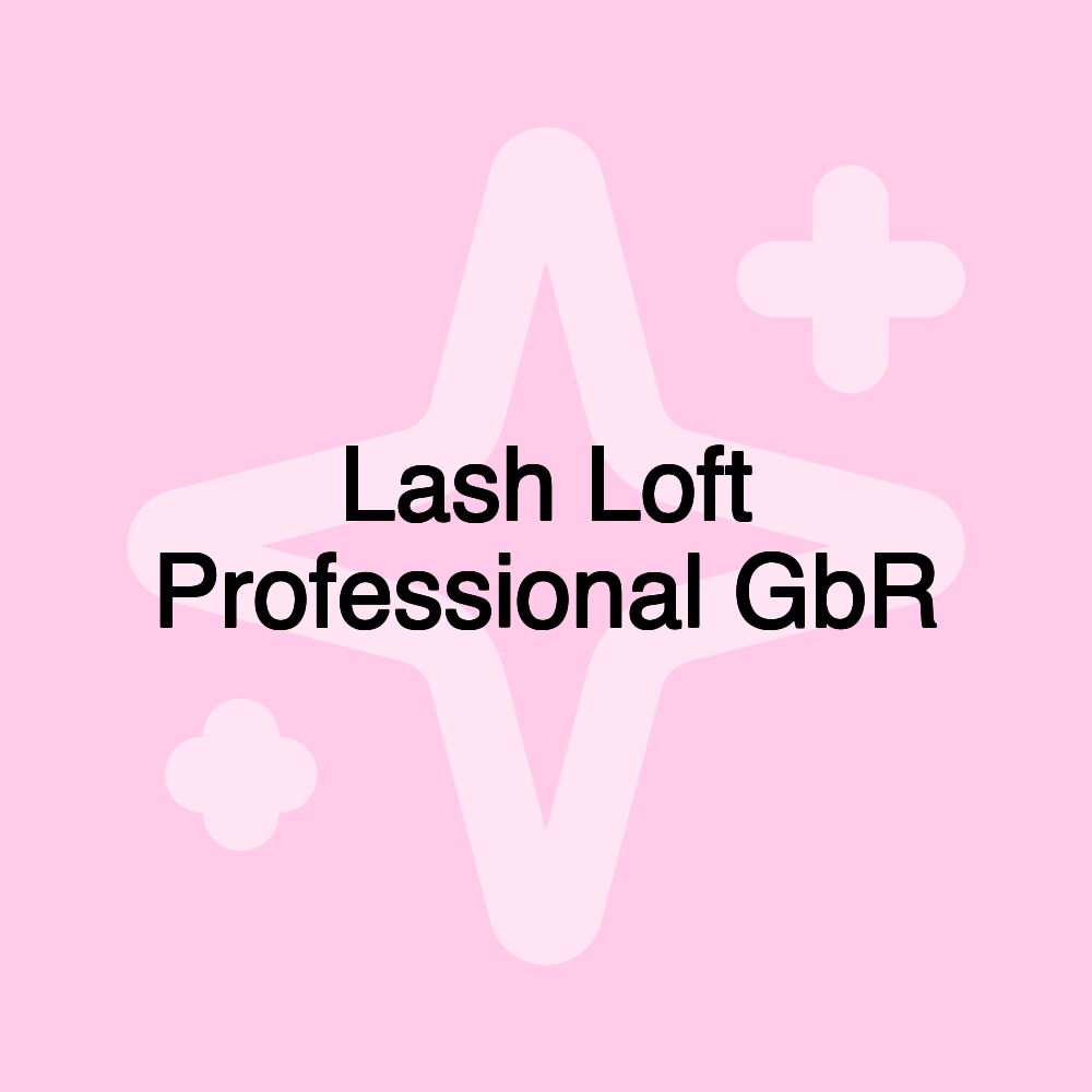 Lash Loft Professional GbR