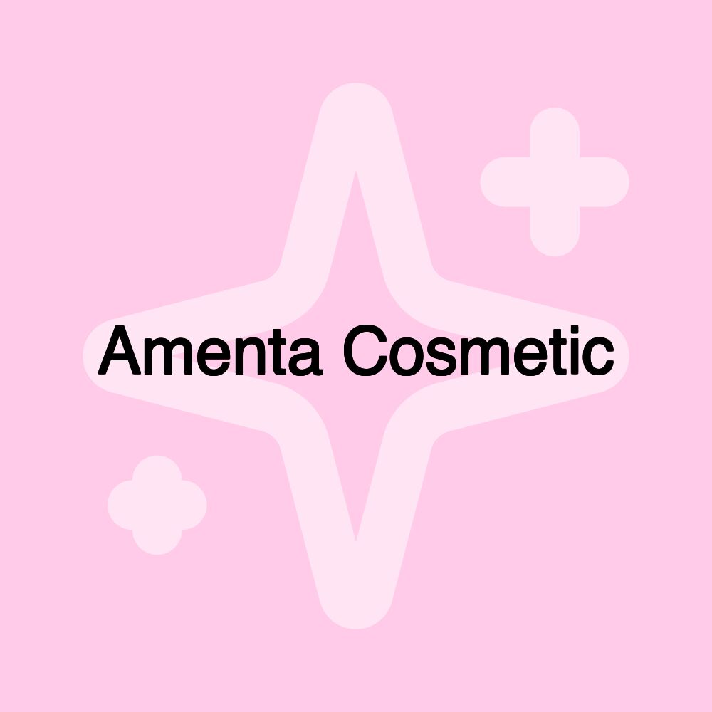 Amenta Cosmetic