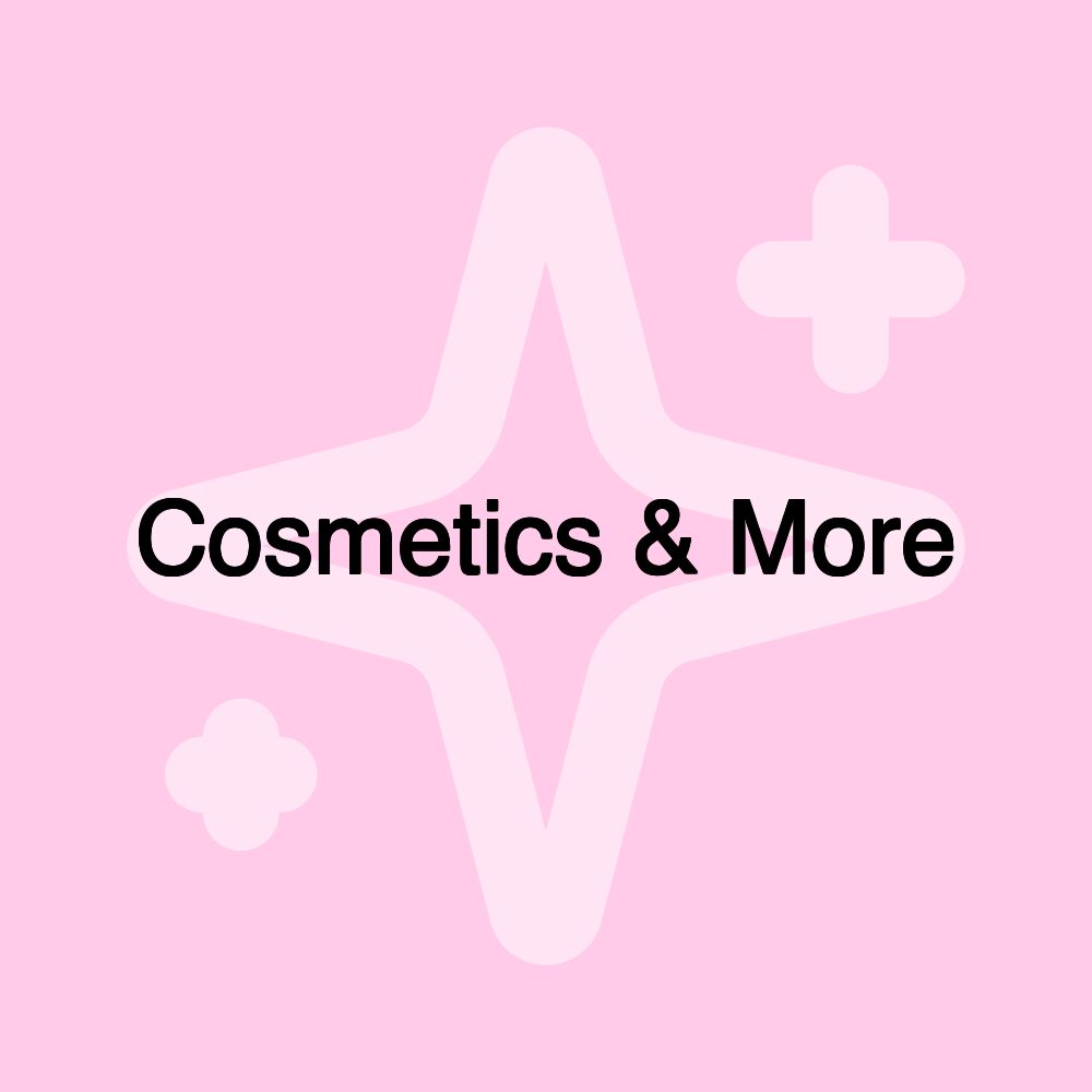 Cosmetics & More