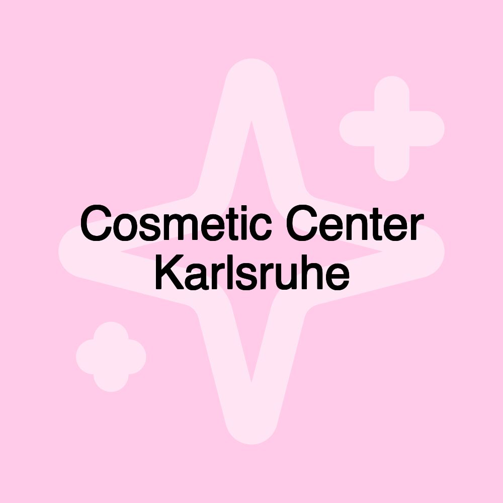 Cosmetic Center Karlsruhe