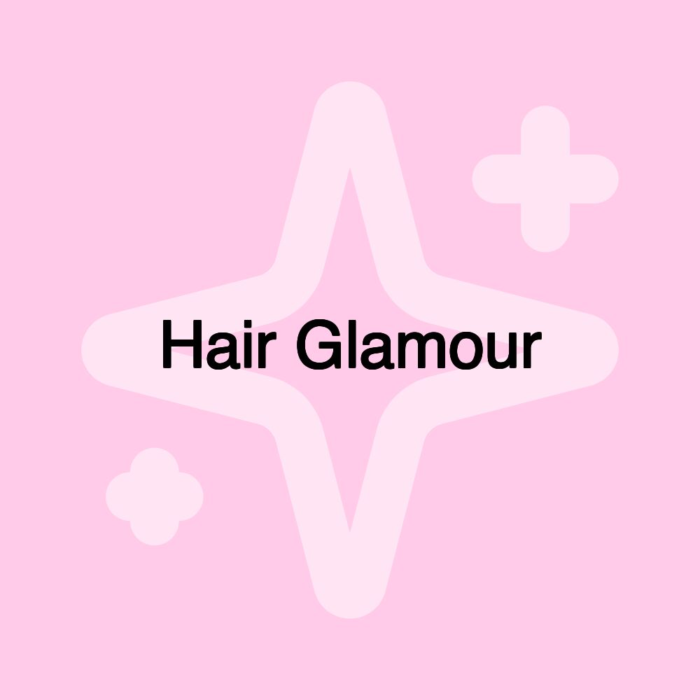 Hair Glamour