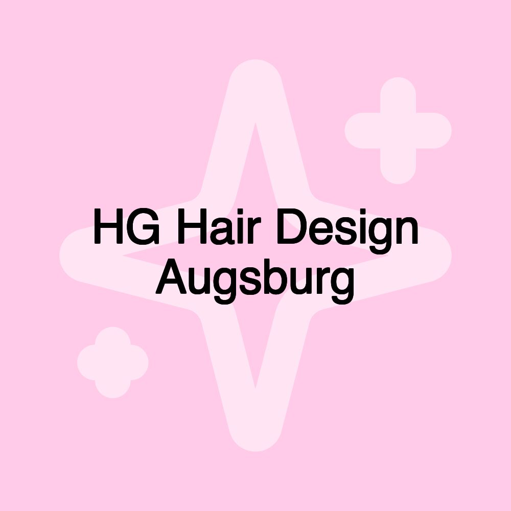 HG Hair Design Augsburg