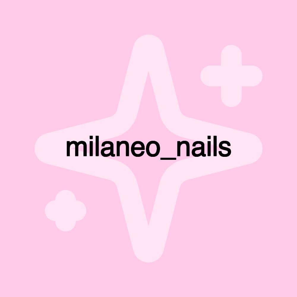 milaneo_nails