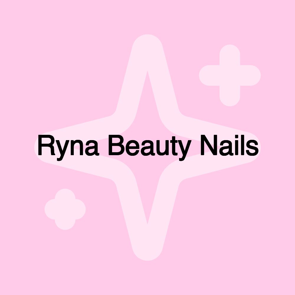 Ryna Beauty Nails