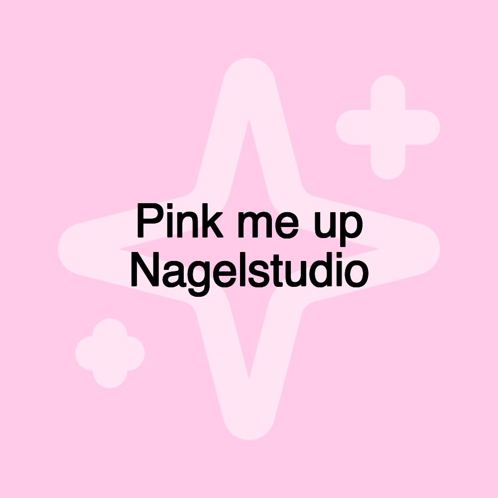 Pink me up Nagelstudio