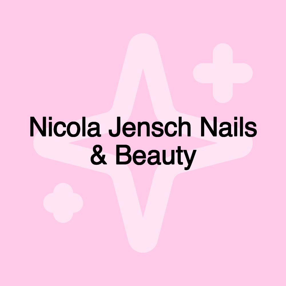 Nicola Jensch Nails & Beauty