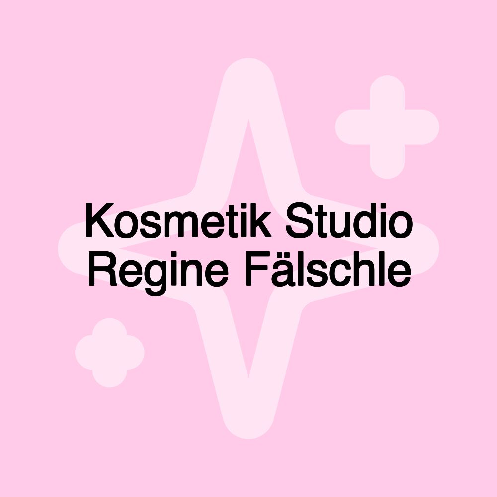 Kosmetik Studio Regine Fälschle