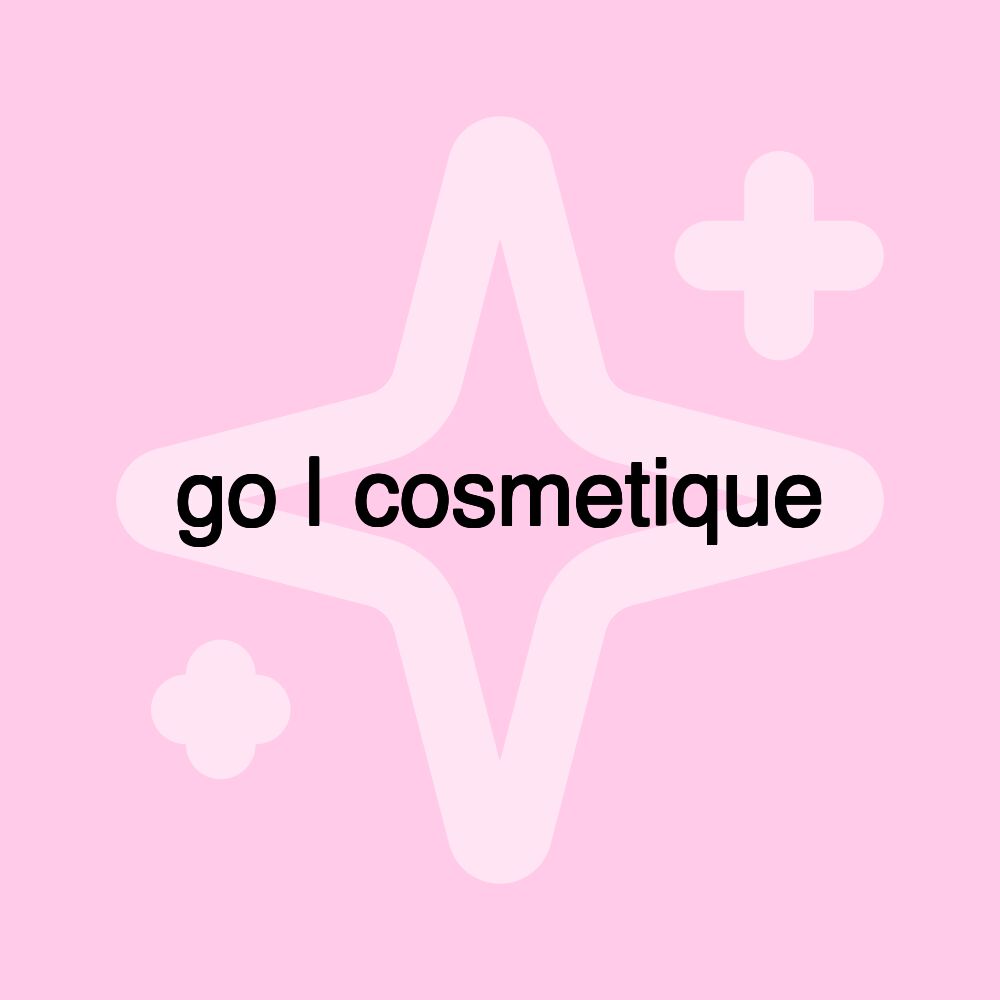 go | cosmetique