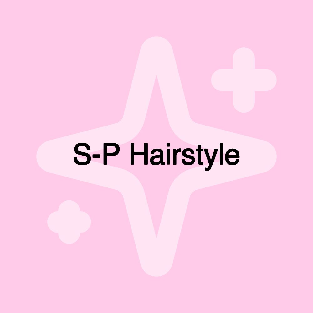 S-P Hairstyle