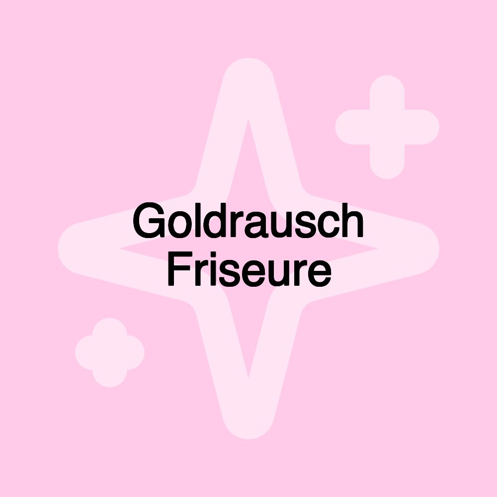 Goldrausch Friseure