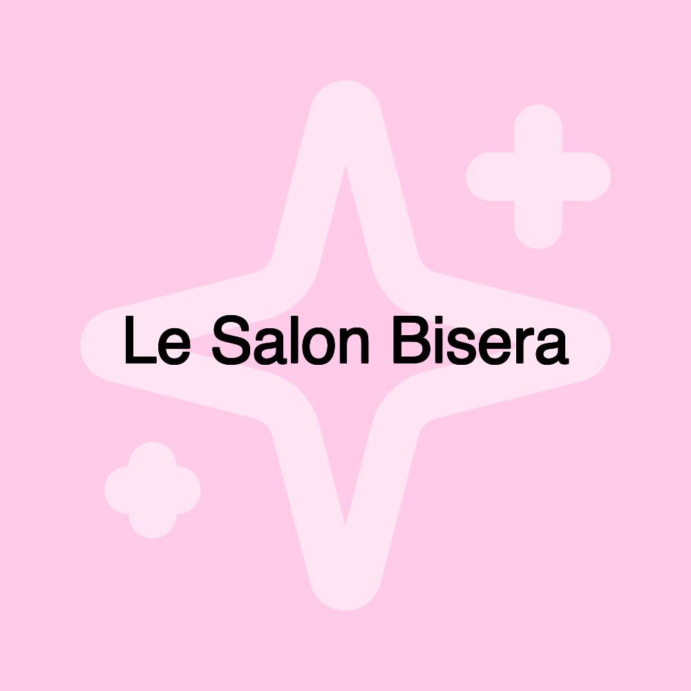 Le Salon Bisera