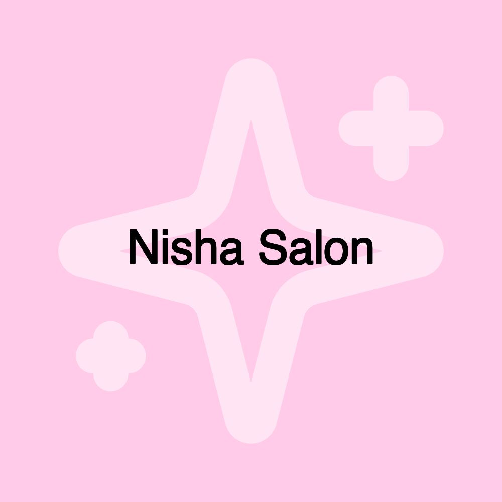 Nisha Salon