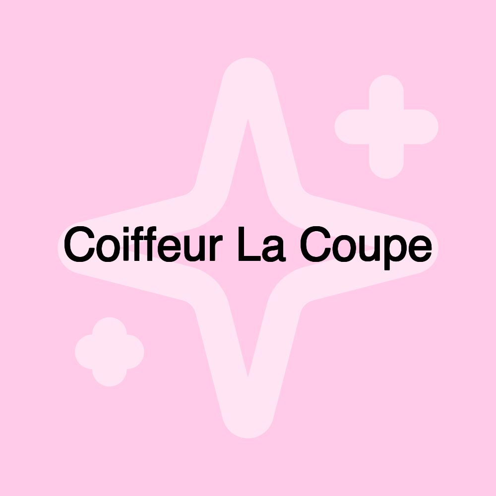 Coiffeur La Coupe