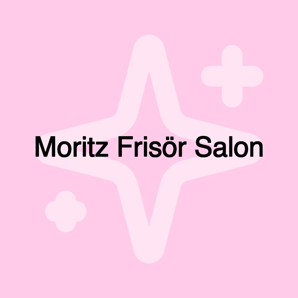 Moritz Frisör Salon