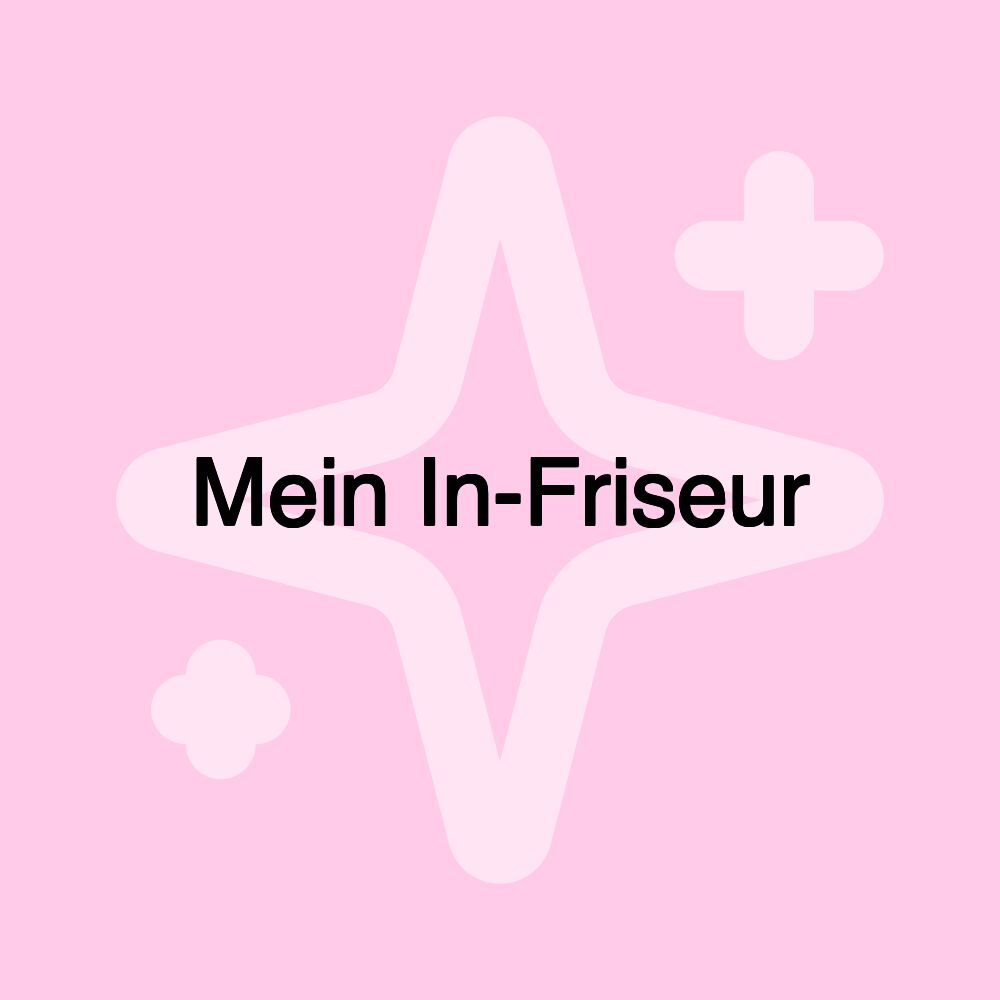 Mein In-Friseur