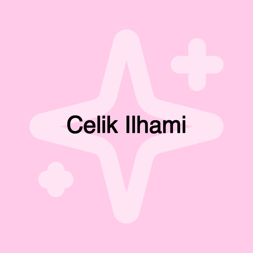 Celik Ilhami