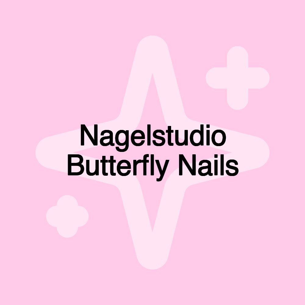 Nagelstudio Butterfly Nails