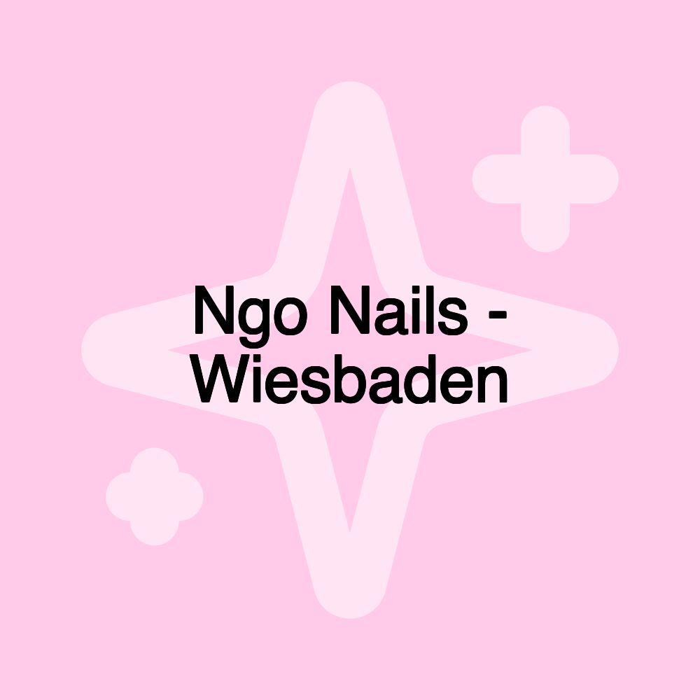 Ngo Nails - Wiesbaden