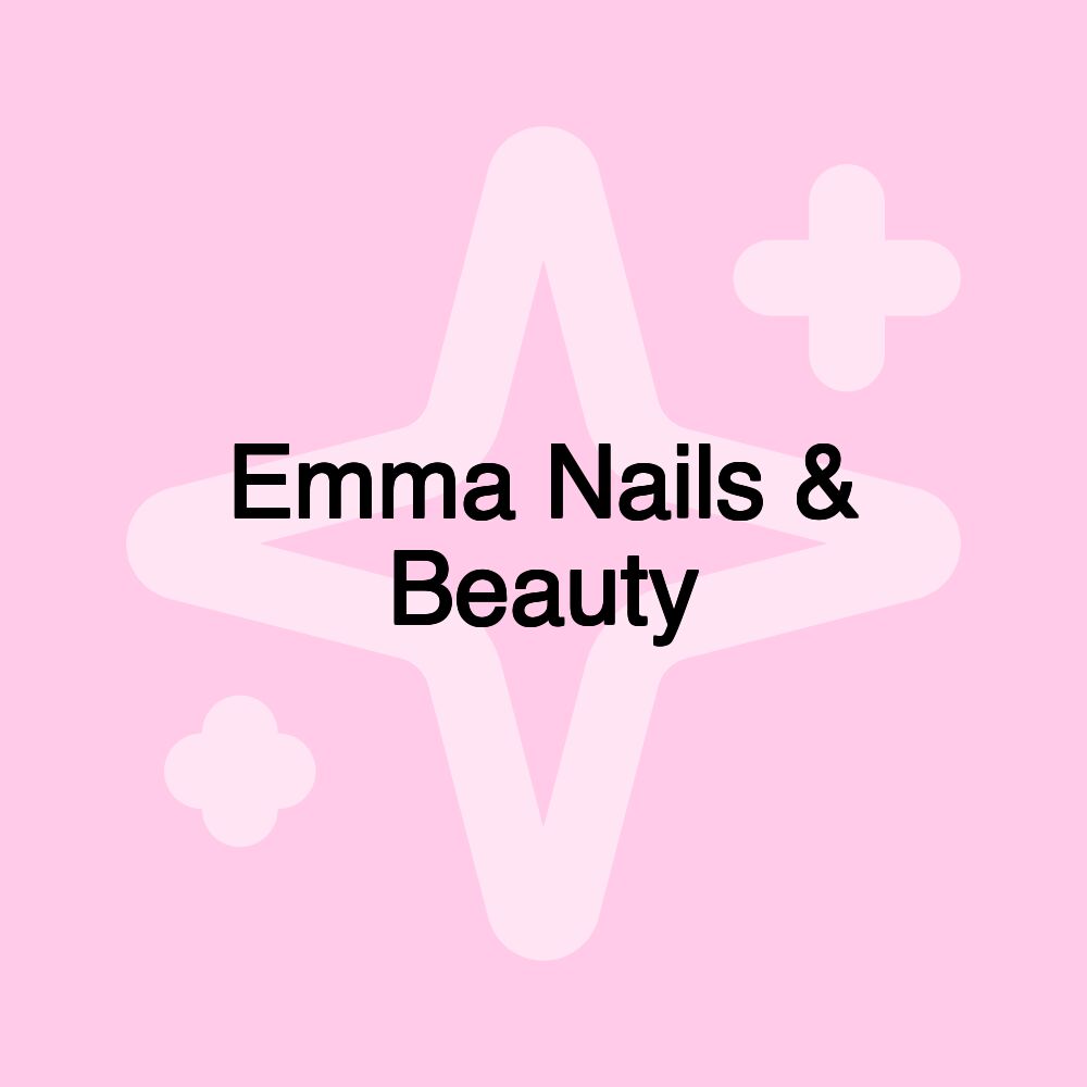 Emma Nails & Beauty