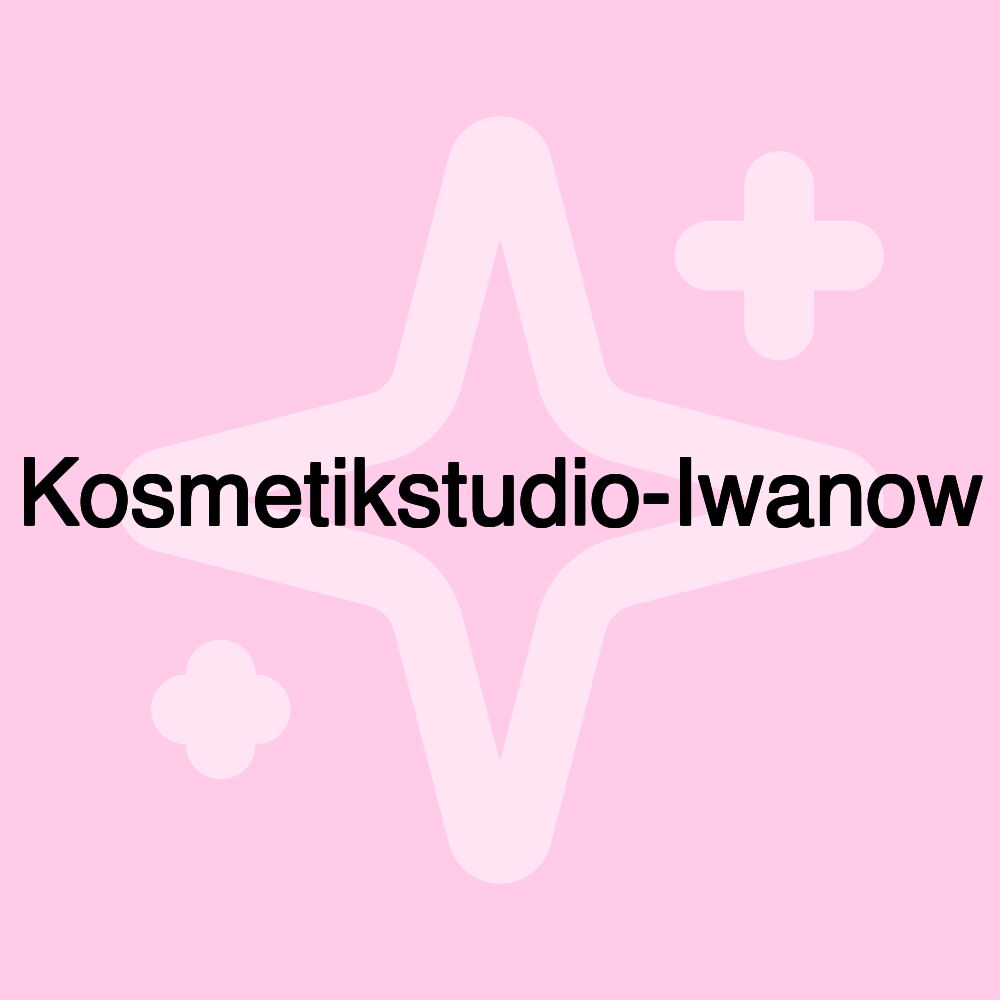 Kosmetikstudio-Iwanow