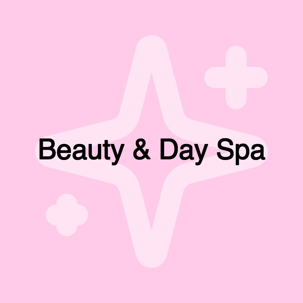 Beauty & Day Spa