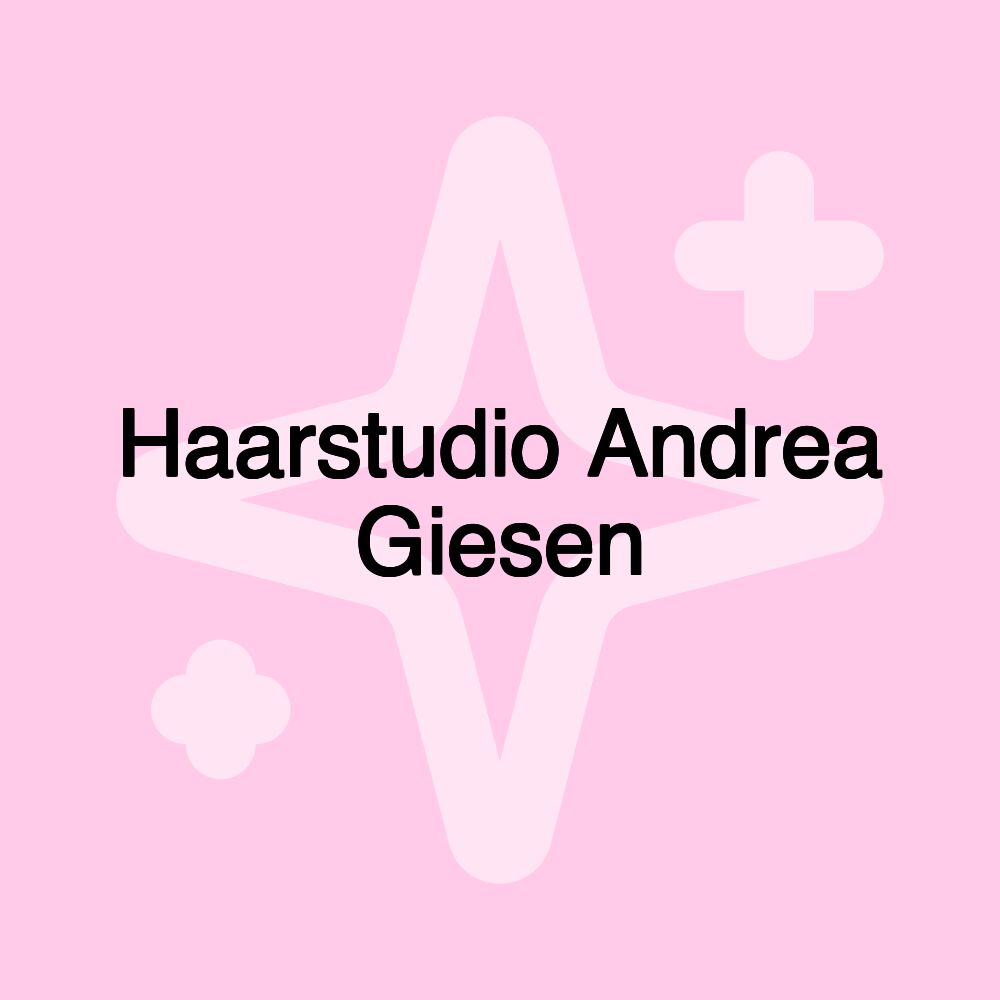 Haarstudio Andrea Giesen