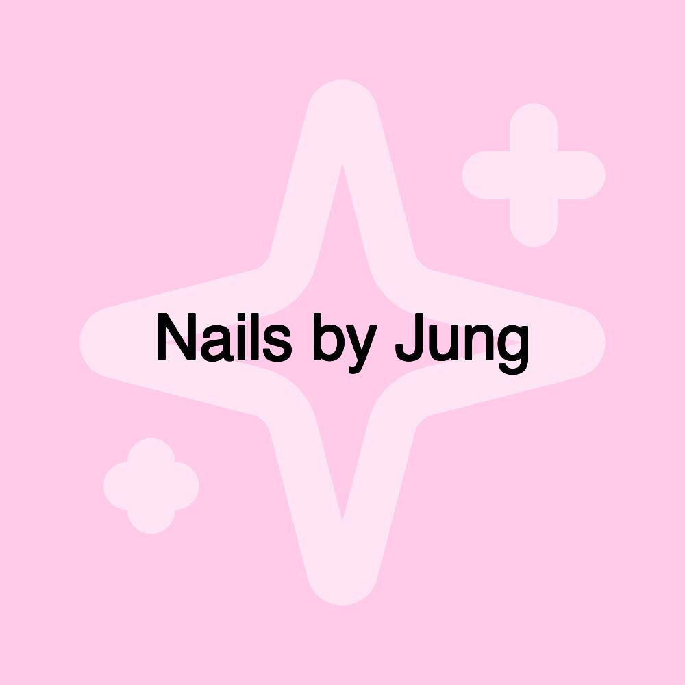 Nails by Jung