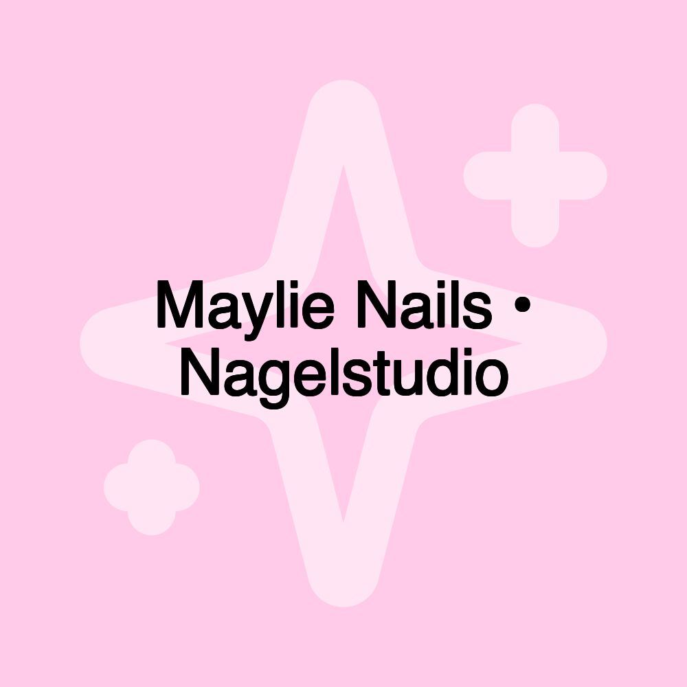 Maylie Nails • Nagelstudio