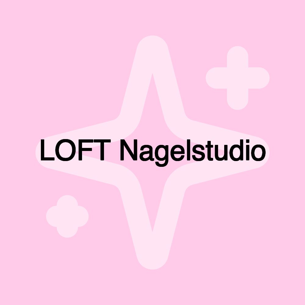 LOFT Nagelstudio