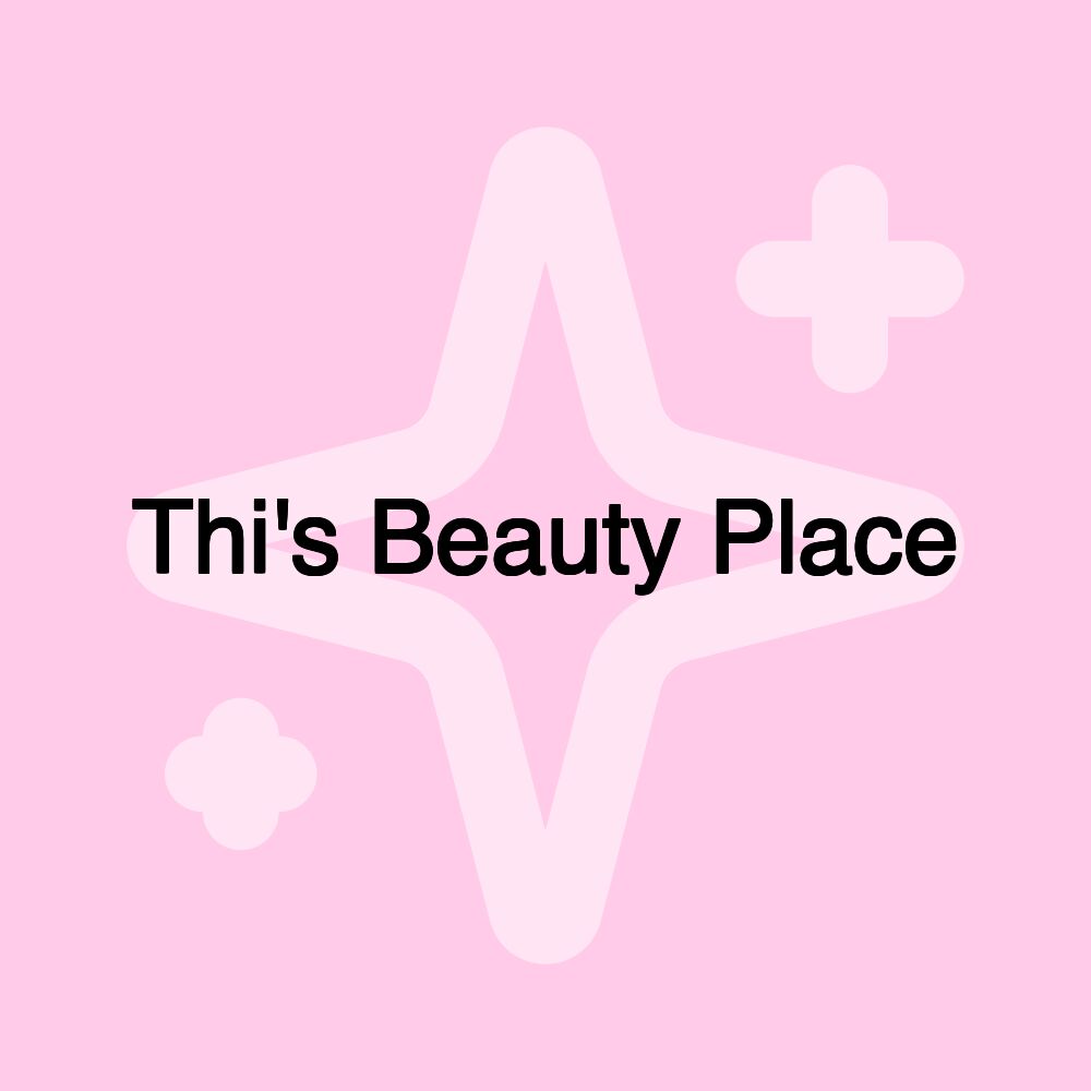 Thi's Beauty Place