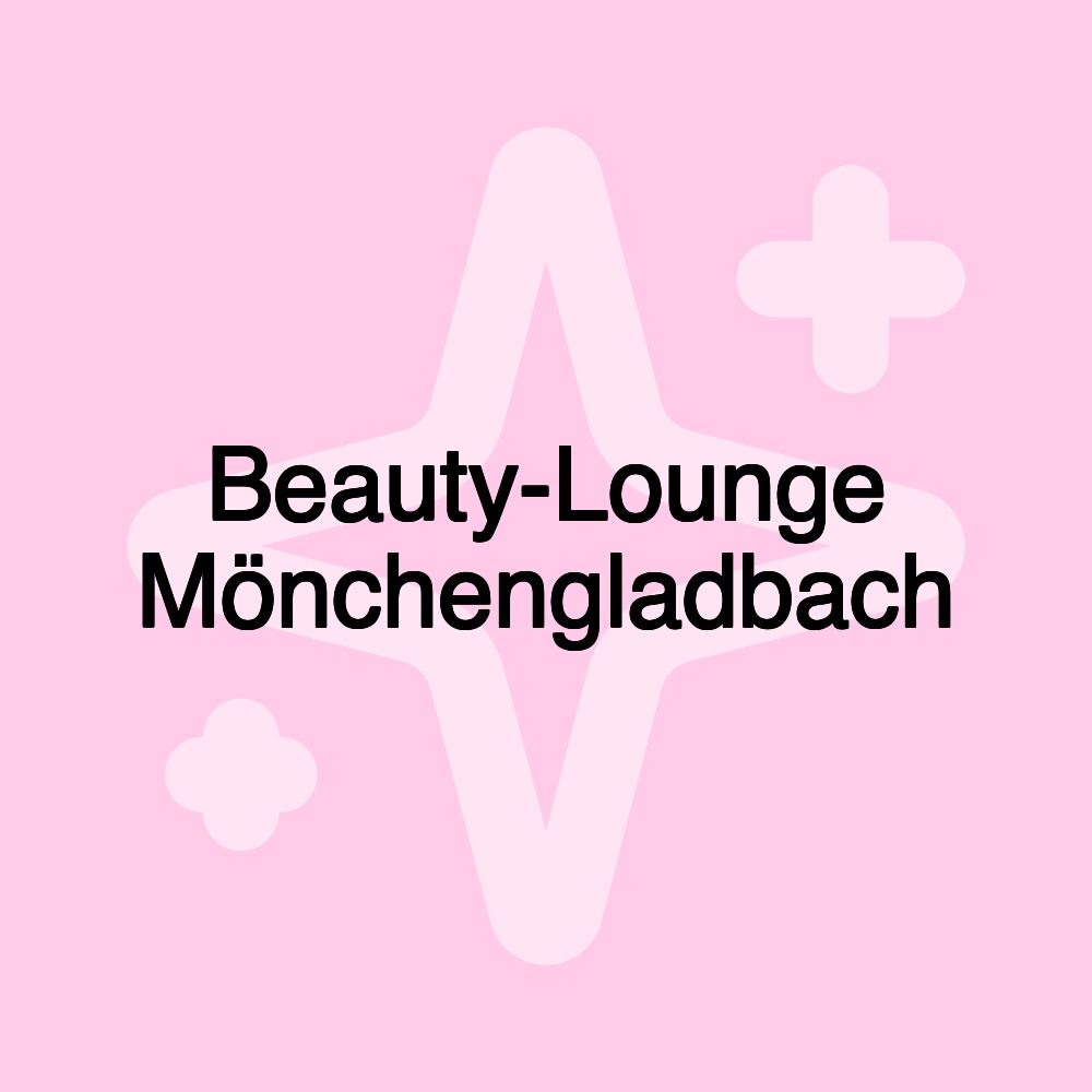 Beauty-Lounge Mönchengladbach