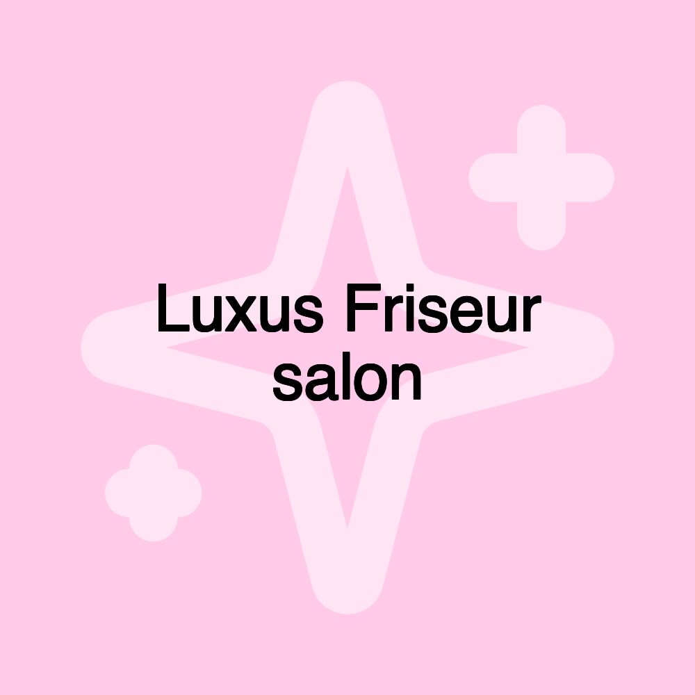 Luxus Friseur salon