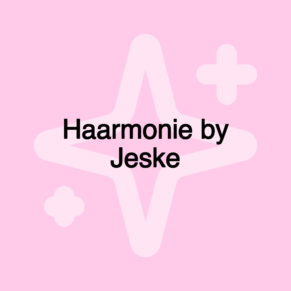 Haarmonie by Jeske