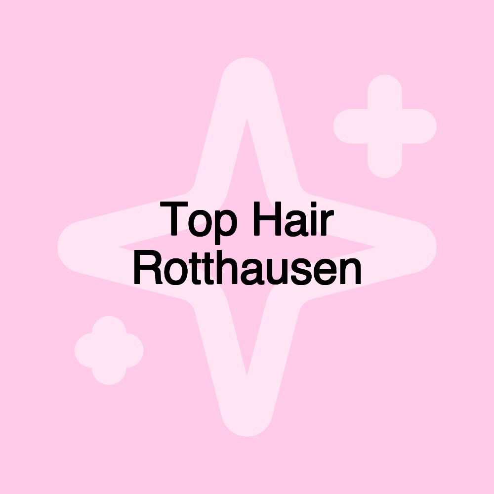 Top Hair Rotthausen