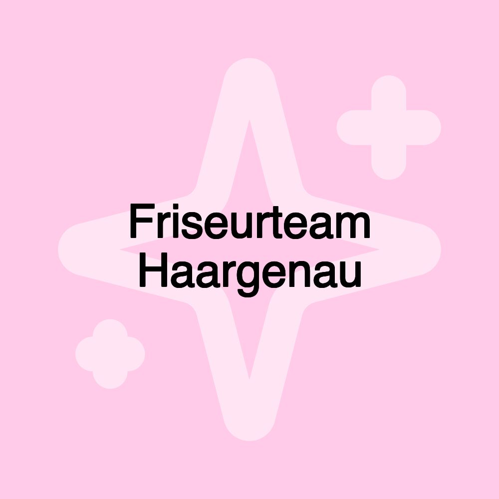 Friseurteam Haargenau