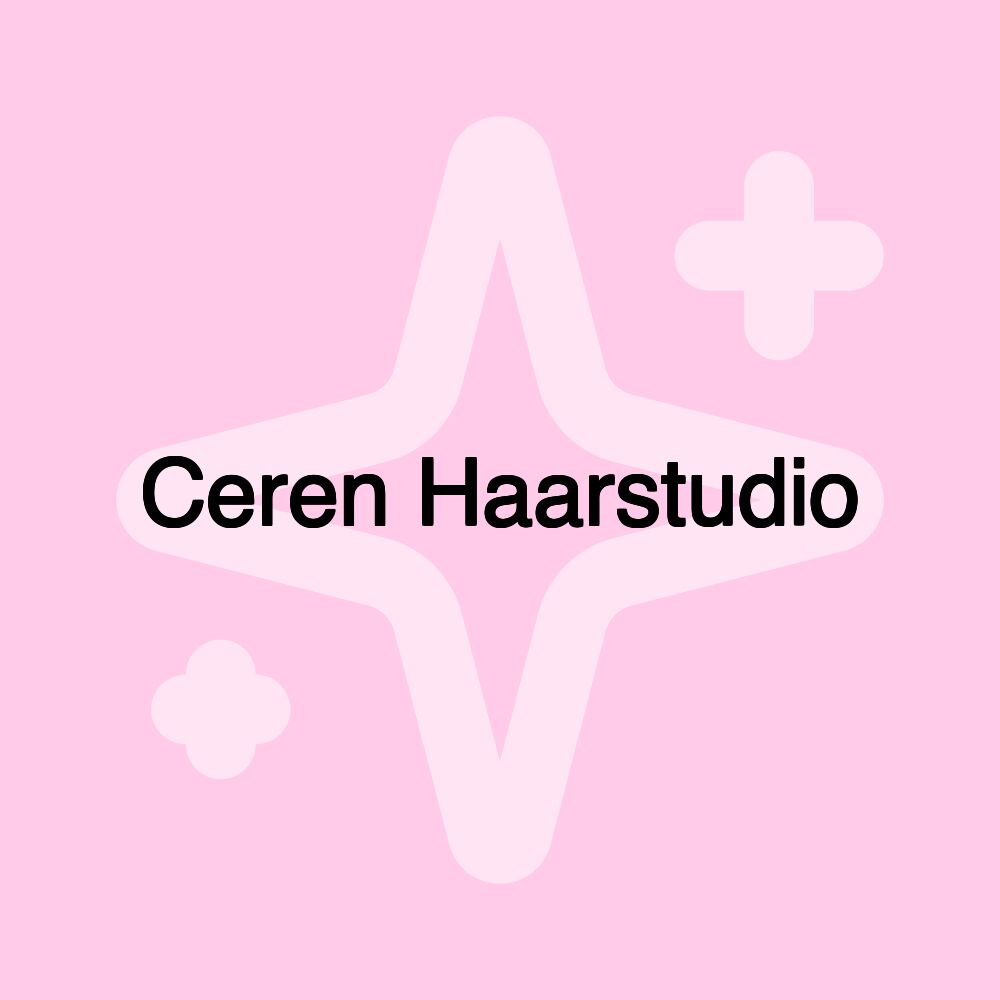 Ceren Haarstudio