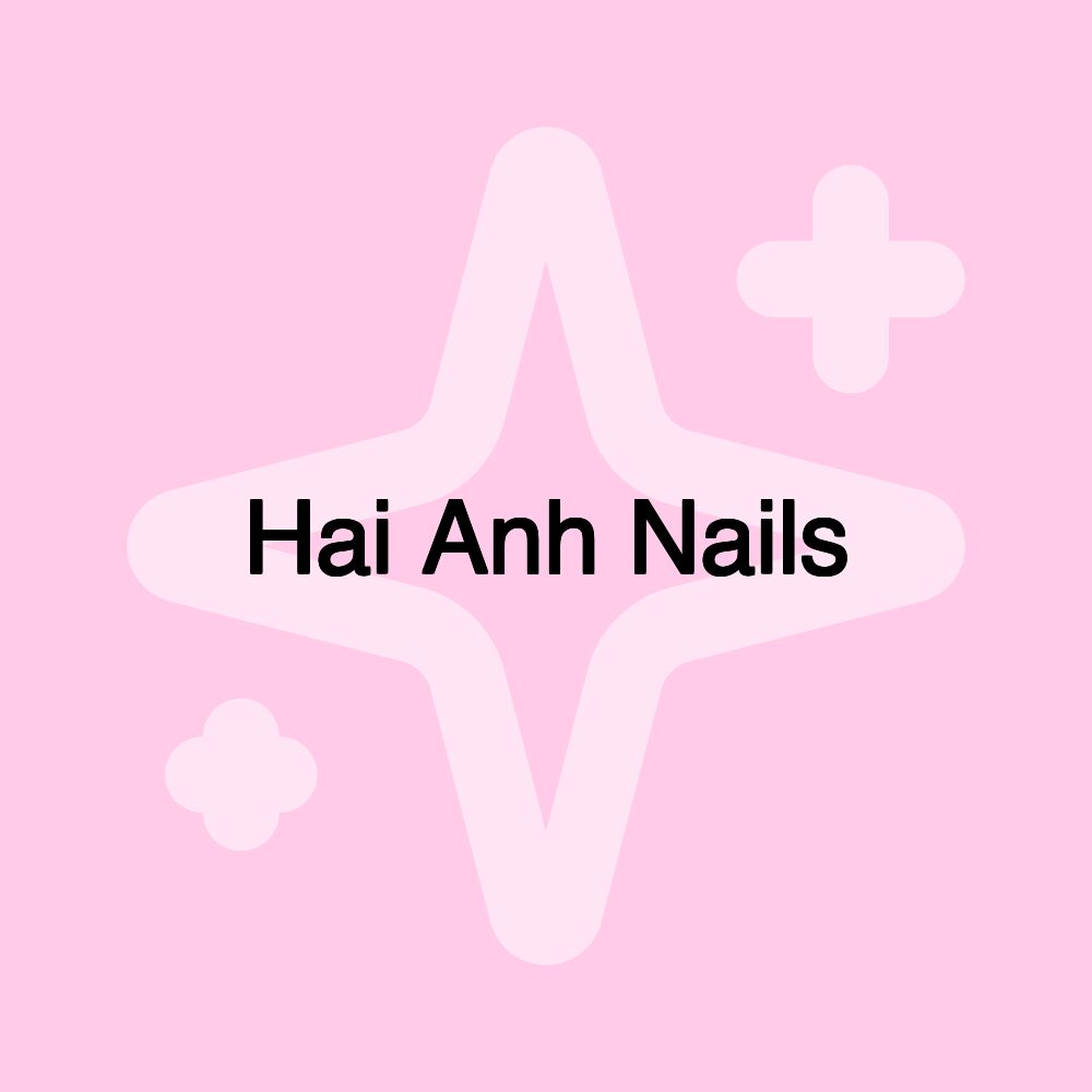 Hai Anh Nails