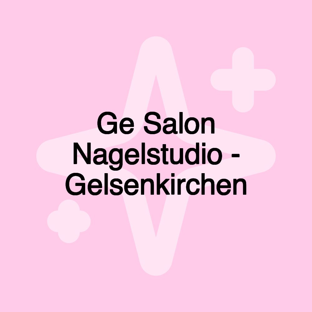 Ge Salon Nagelstudio - Gelsenkirchen