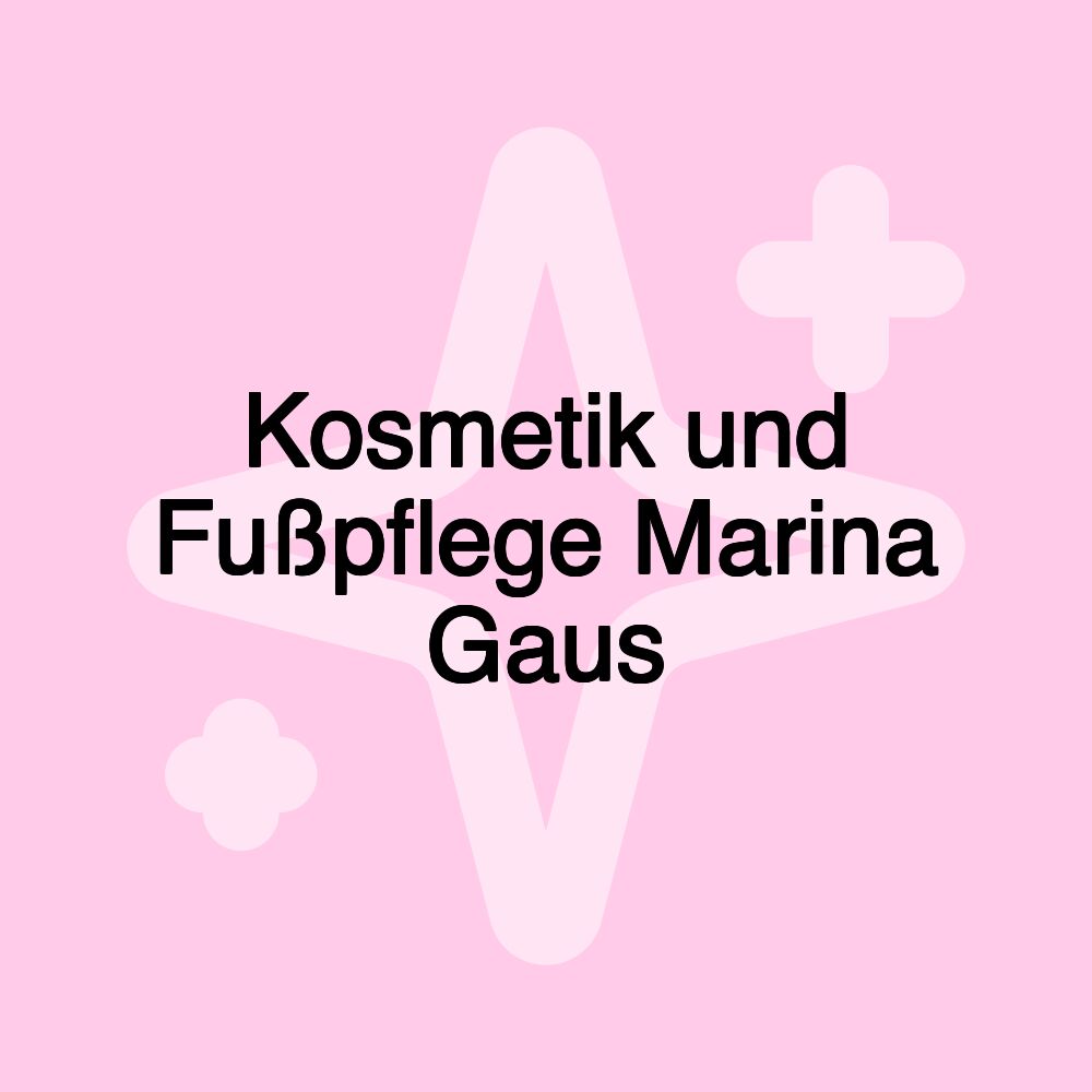 Kosmetik und Fußpflege Marina Gaus