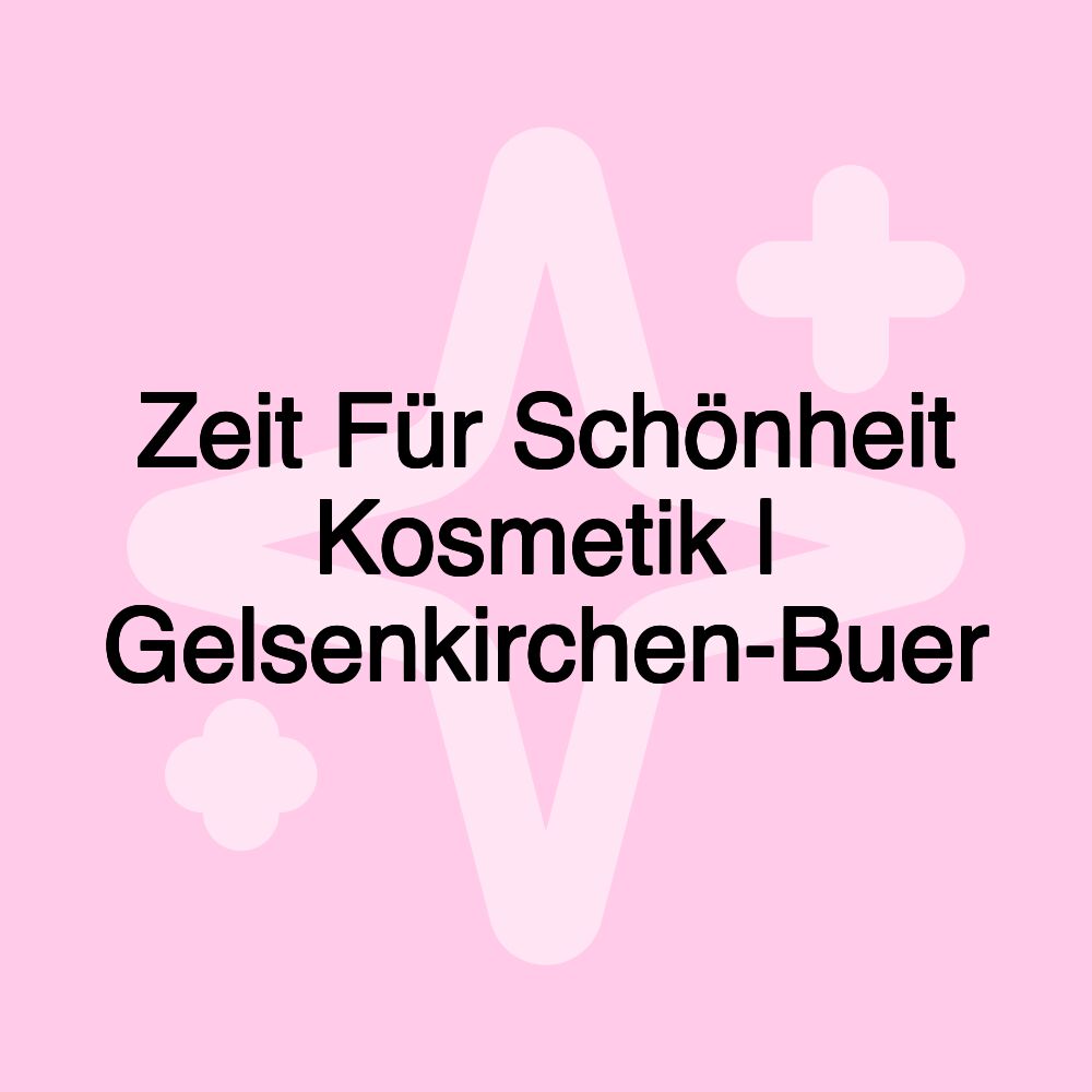 Zeit Für Schönheit Kosmetik | Gelsenkirchen-Buer