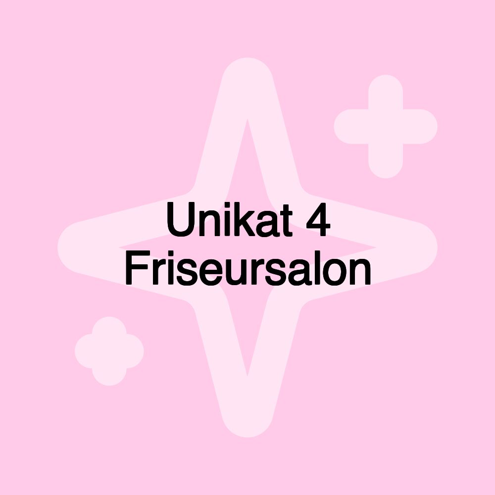 Unikat 4 Friseursalon