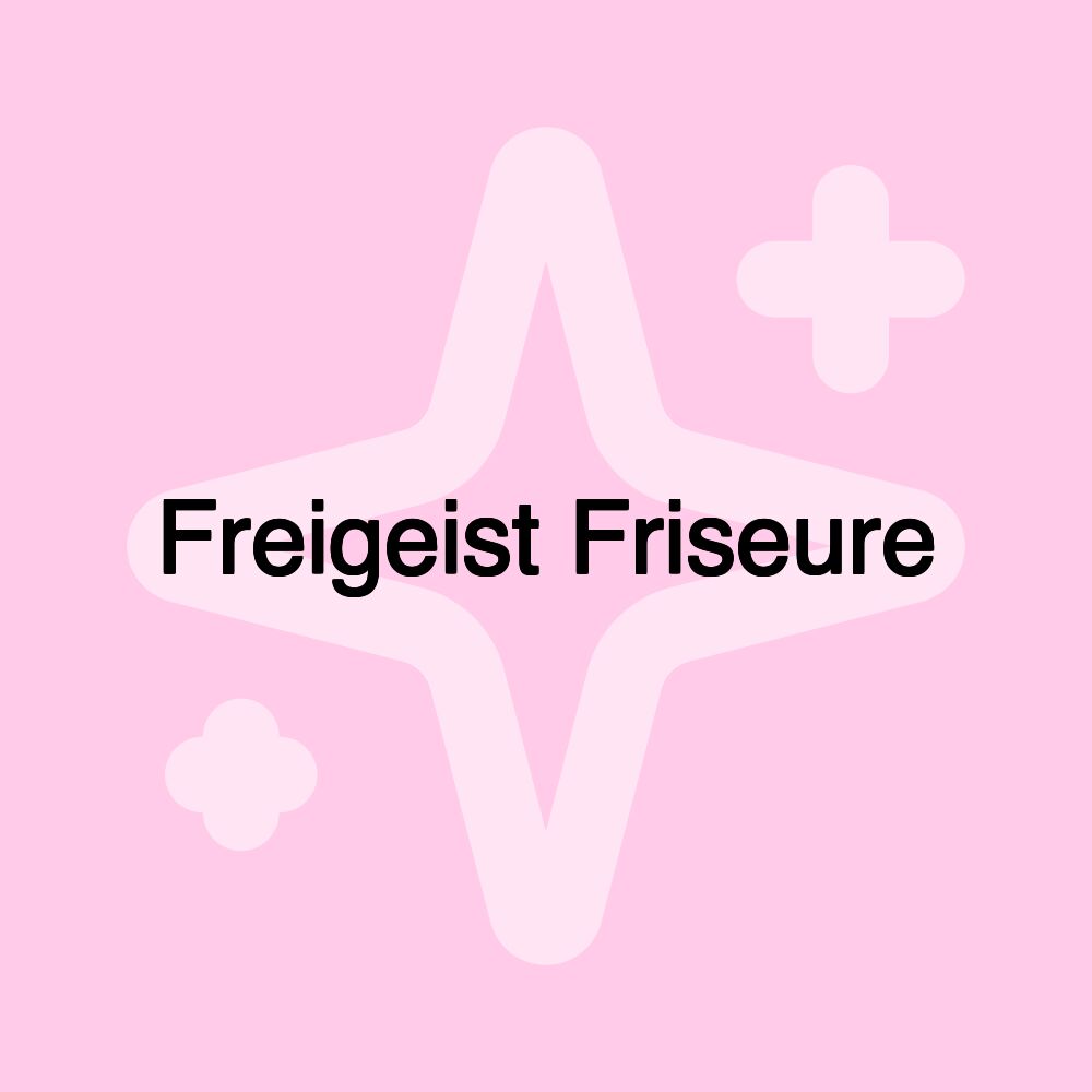 Freigeist Friseure