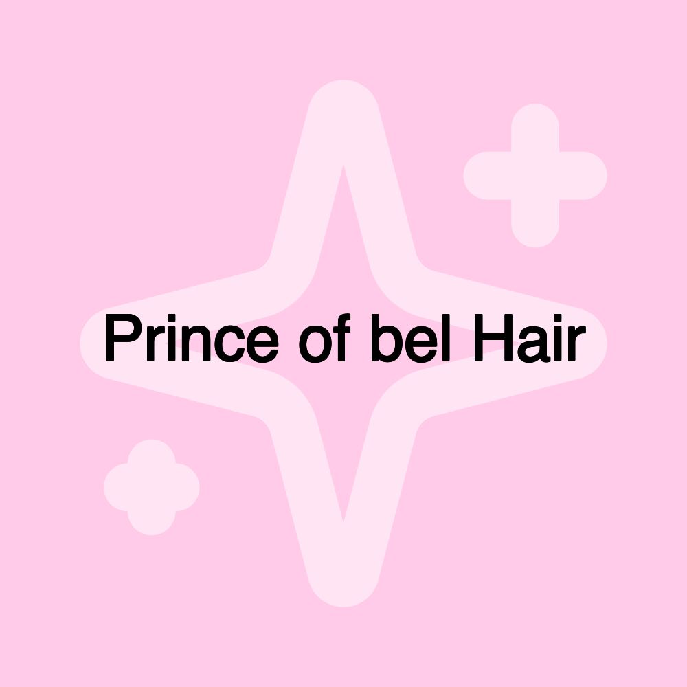 Prince of bel Hair