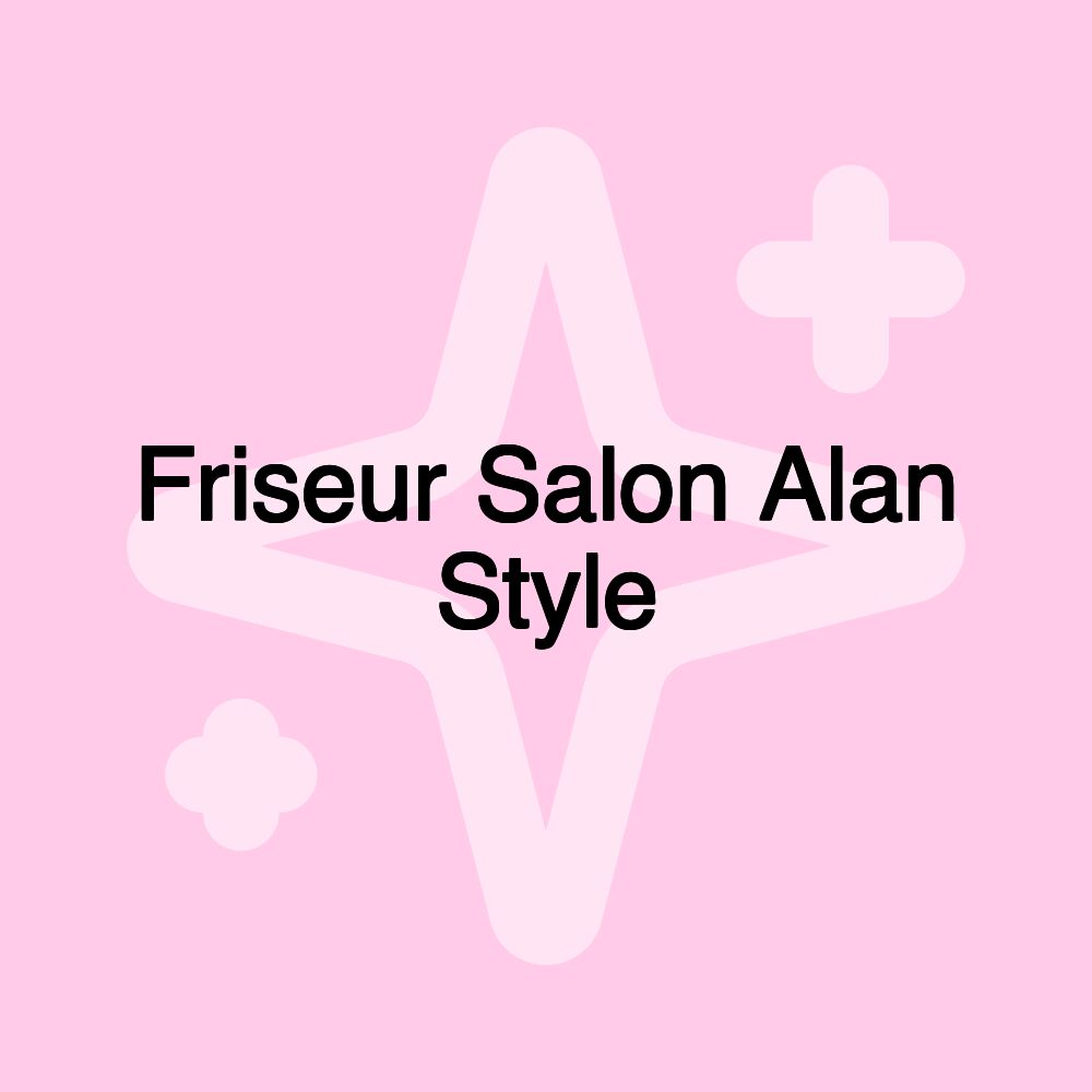 Friseur Salon Alan Style