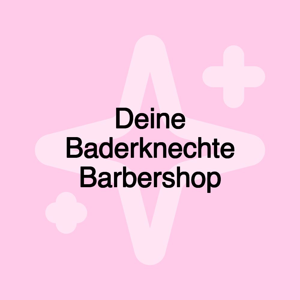 Deine Baderknechte Barbershop