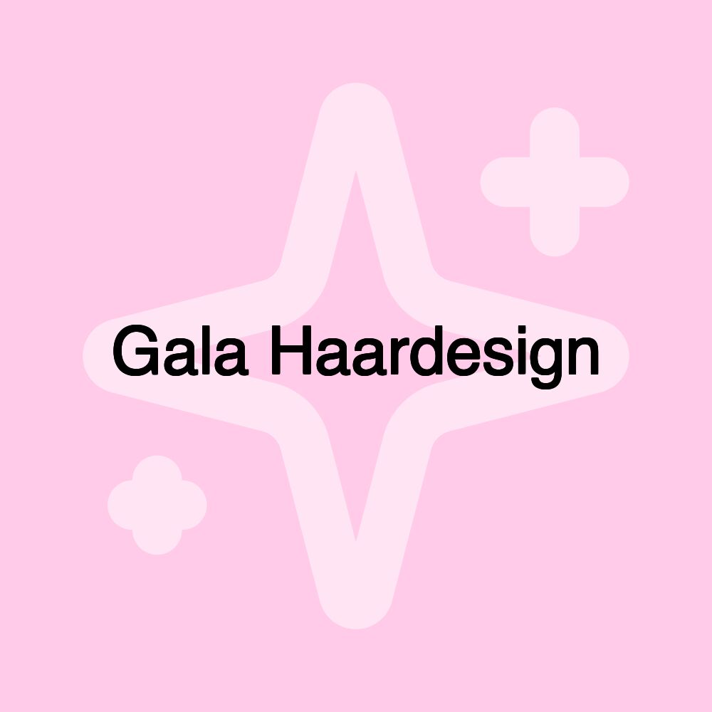 Gala Haardesign