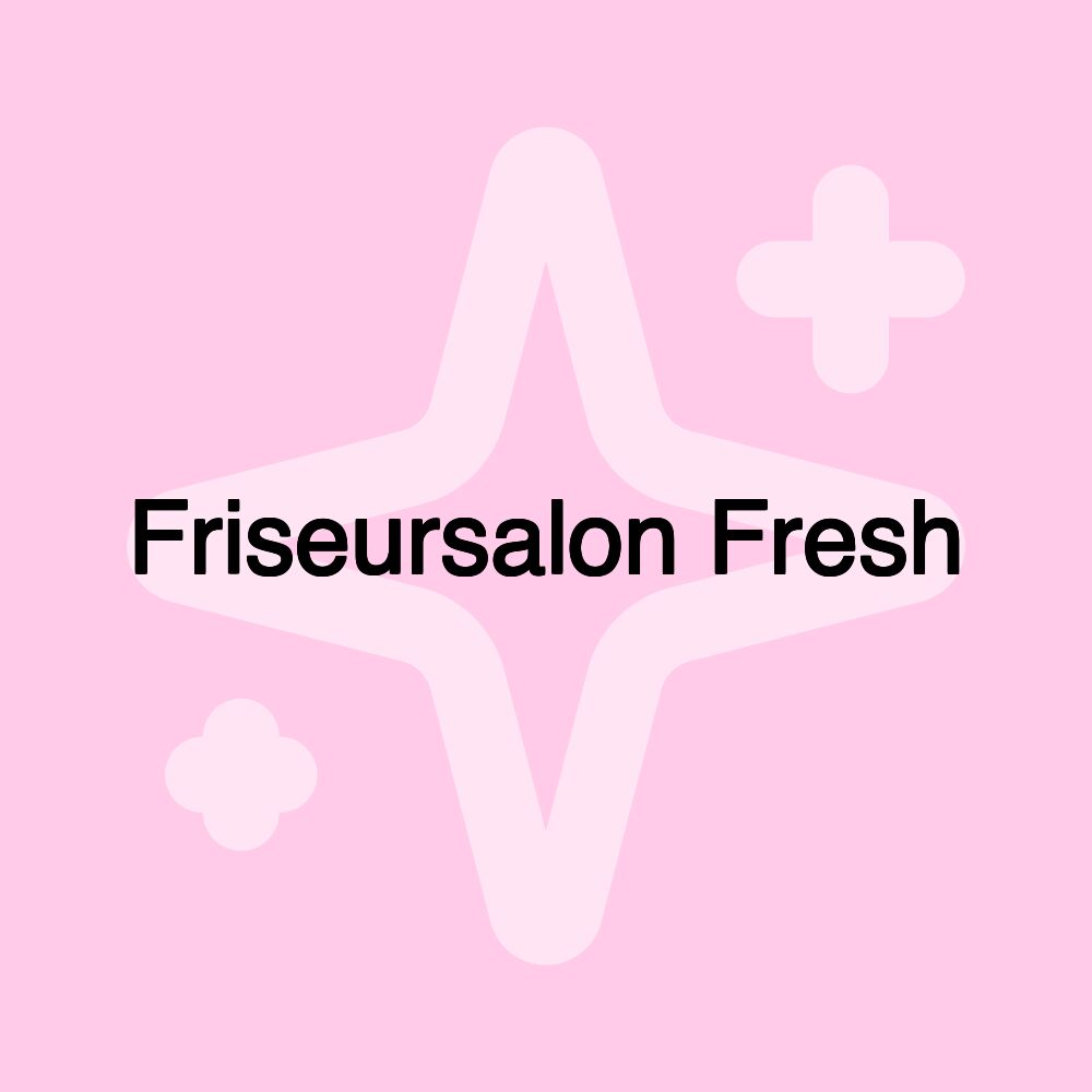 Friseursalon Fresh