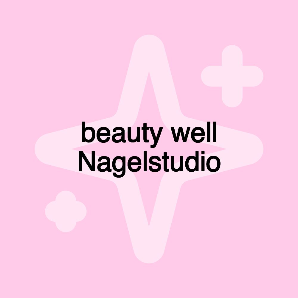 beauty well Nagelstudio